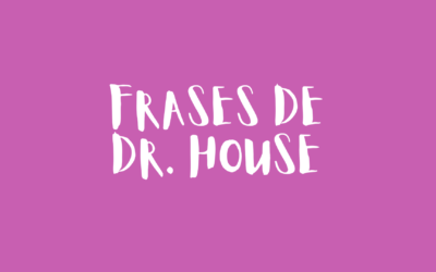 Frases de Dr. House