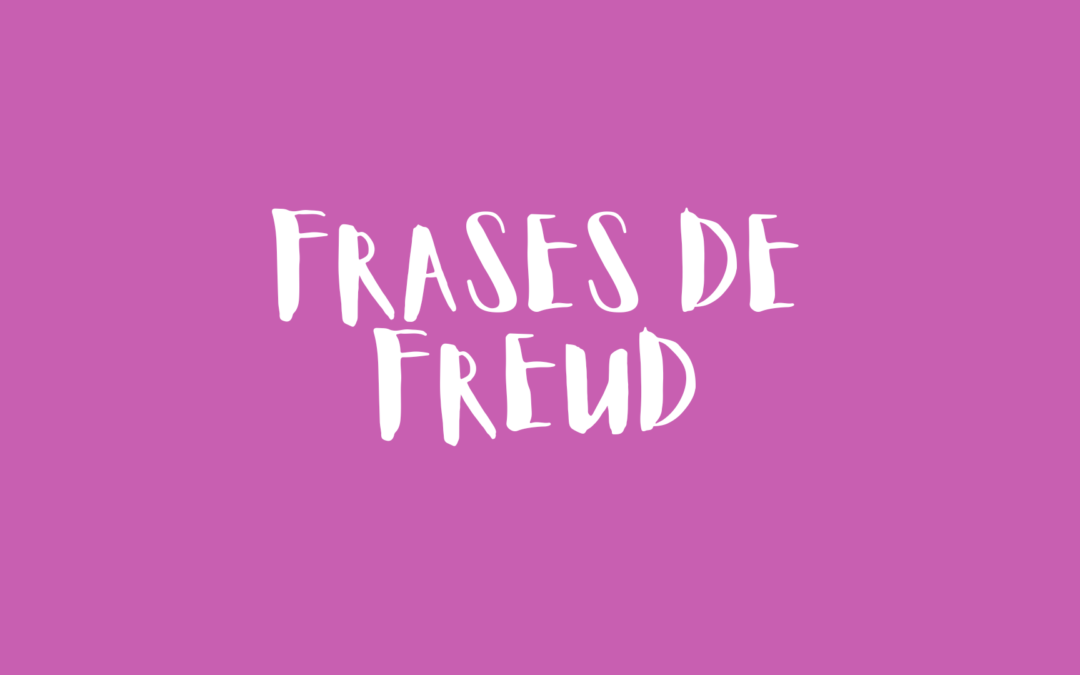 Frases de Freud