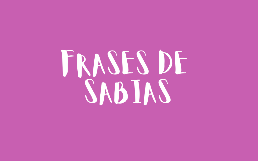 Frases Sabias