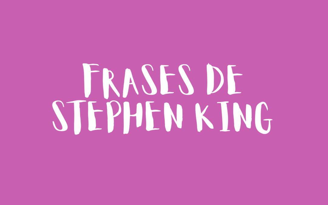 Frases de Stephen King
