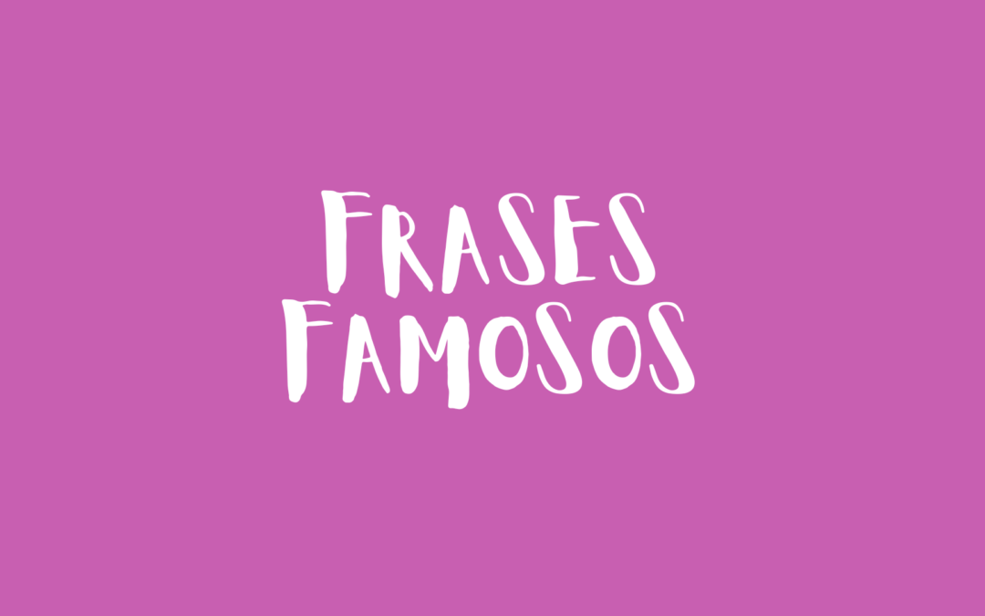 Frases famosos
