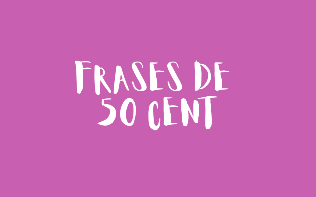 Frases de 50 Cent