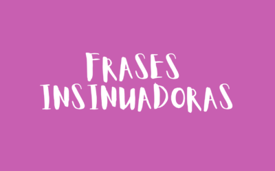 Frases insinuadoras