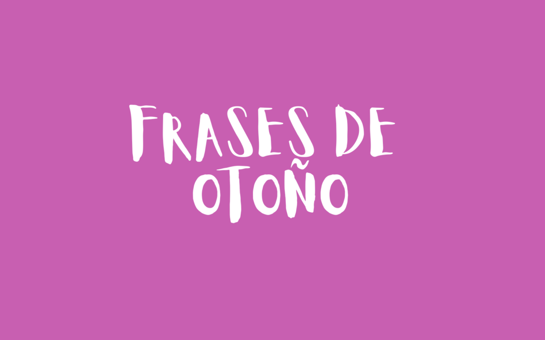 Frases de otoño