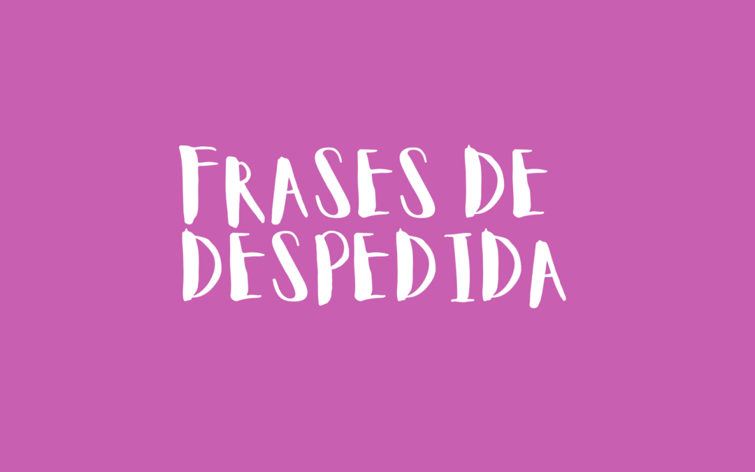 Frases de Despedida
