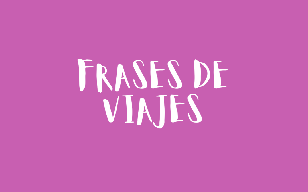 Frases de viajes