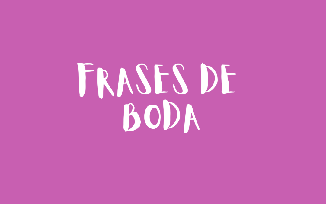 Frases de boda