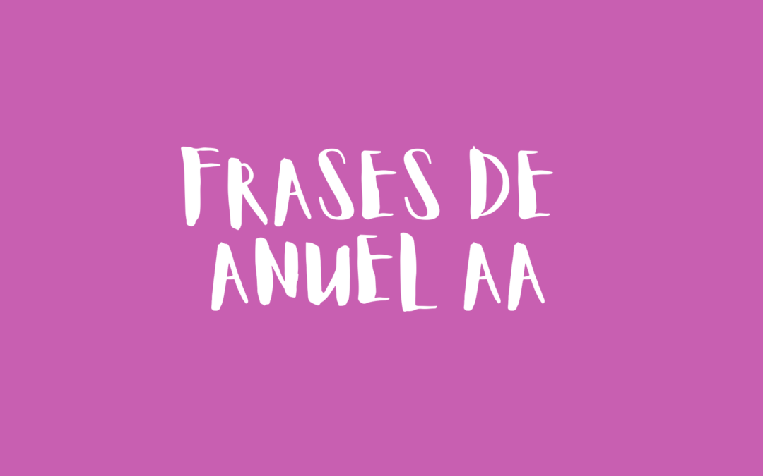Frases de Anuel AA