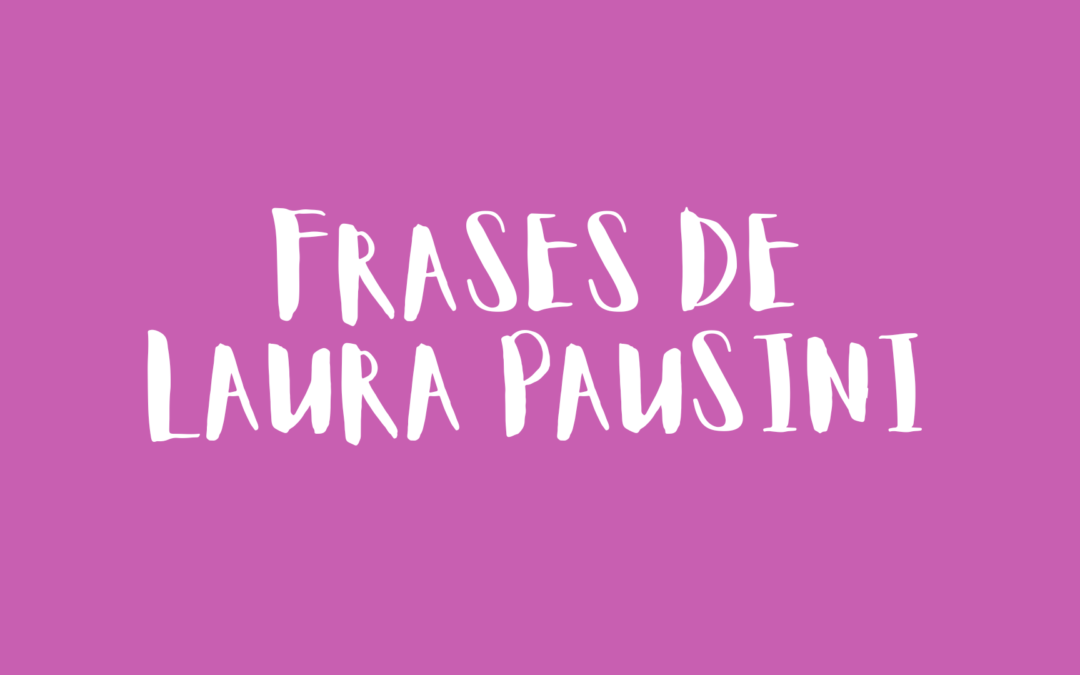 Frases de Laura Pausini