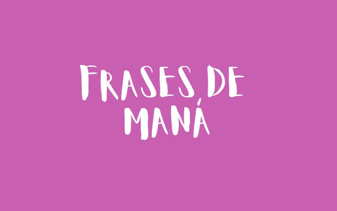 Frases de Maná