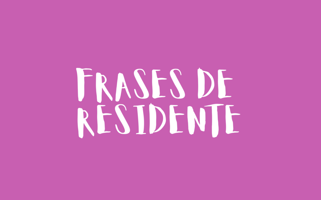 Frases de Residente