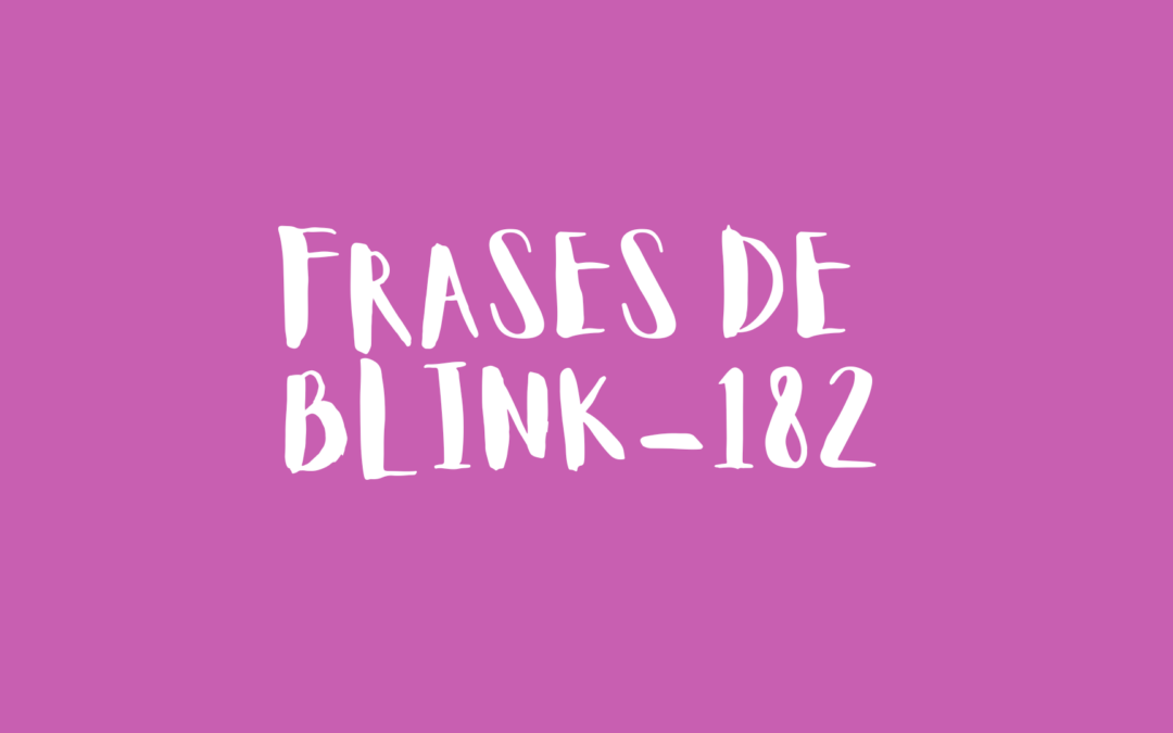 Frases de Blink-182