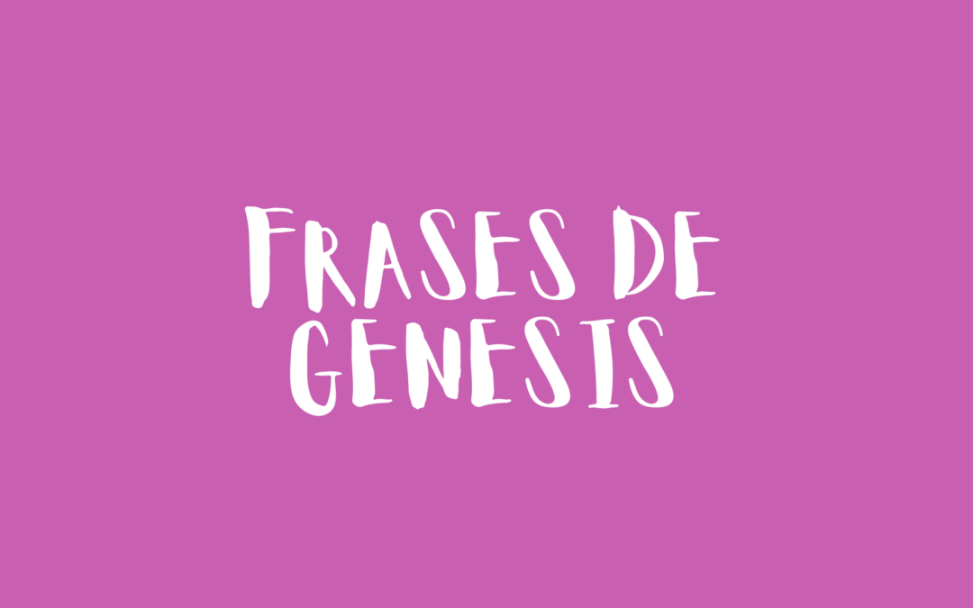 Frases de Genesis