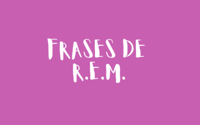 Frases de R.E.M