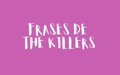 Frases de The Killers