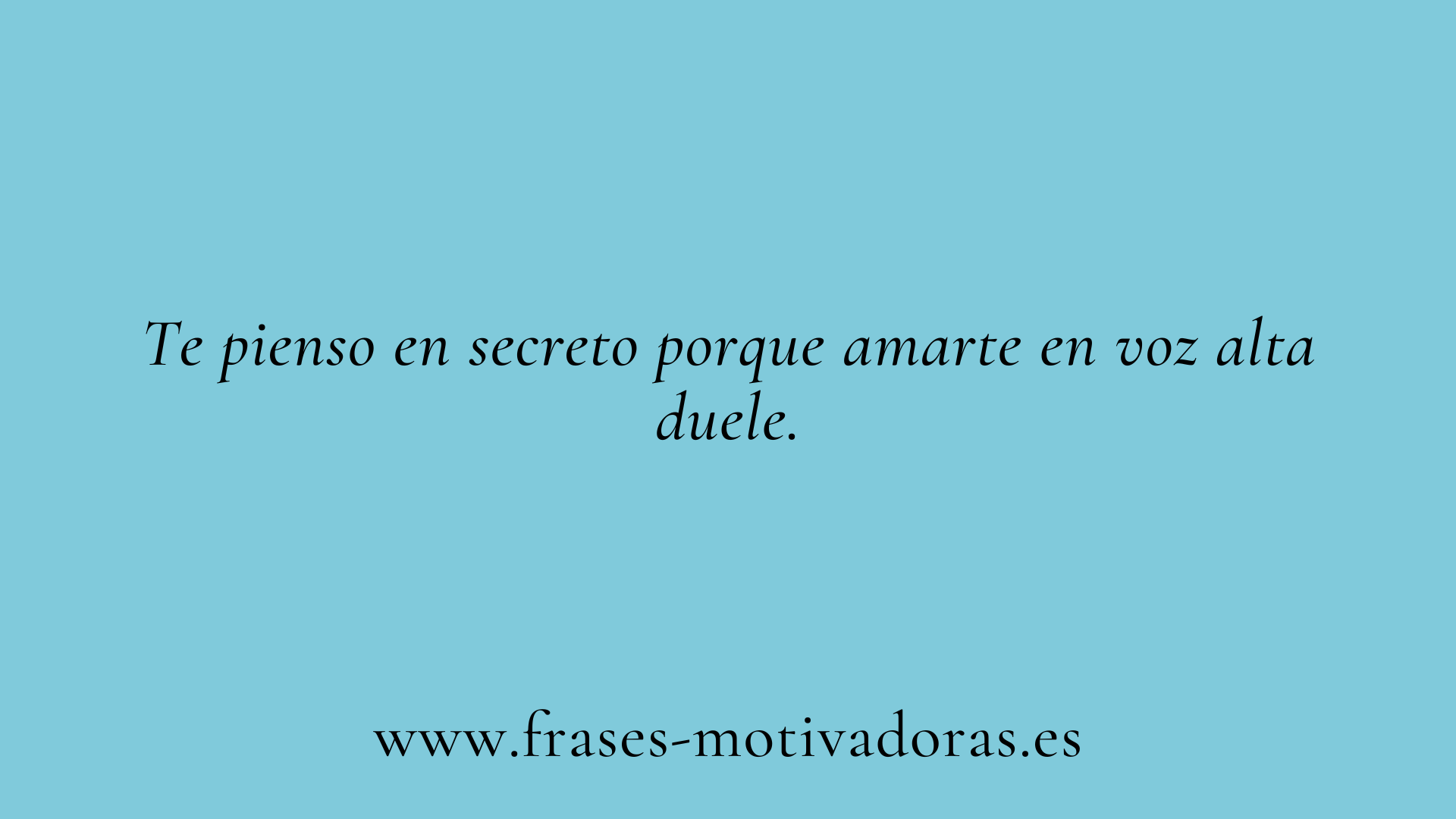 Frases de canciones para un amor imposible