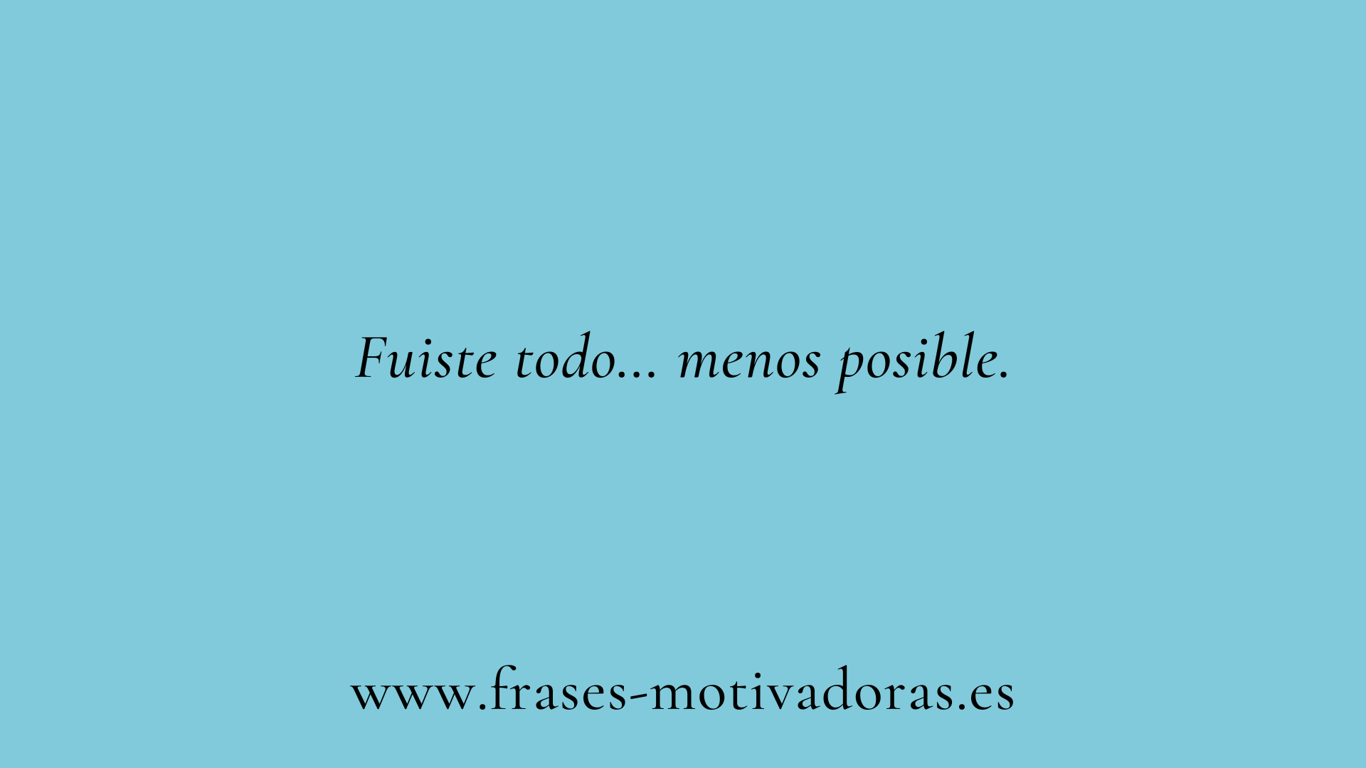 Frases de canciones para un amor imposible