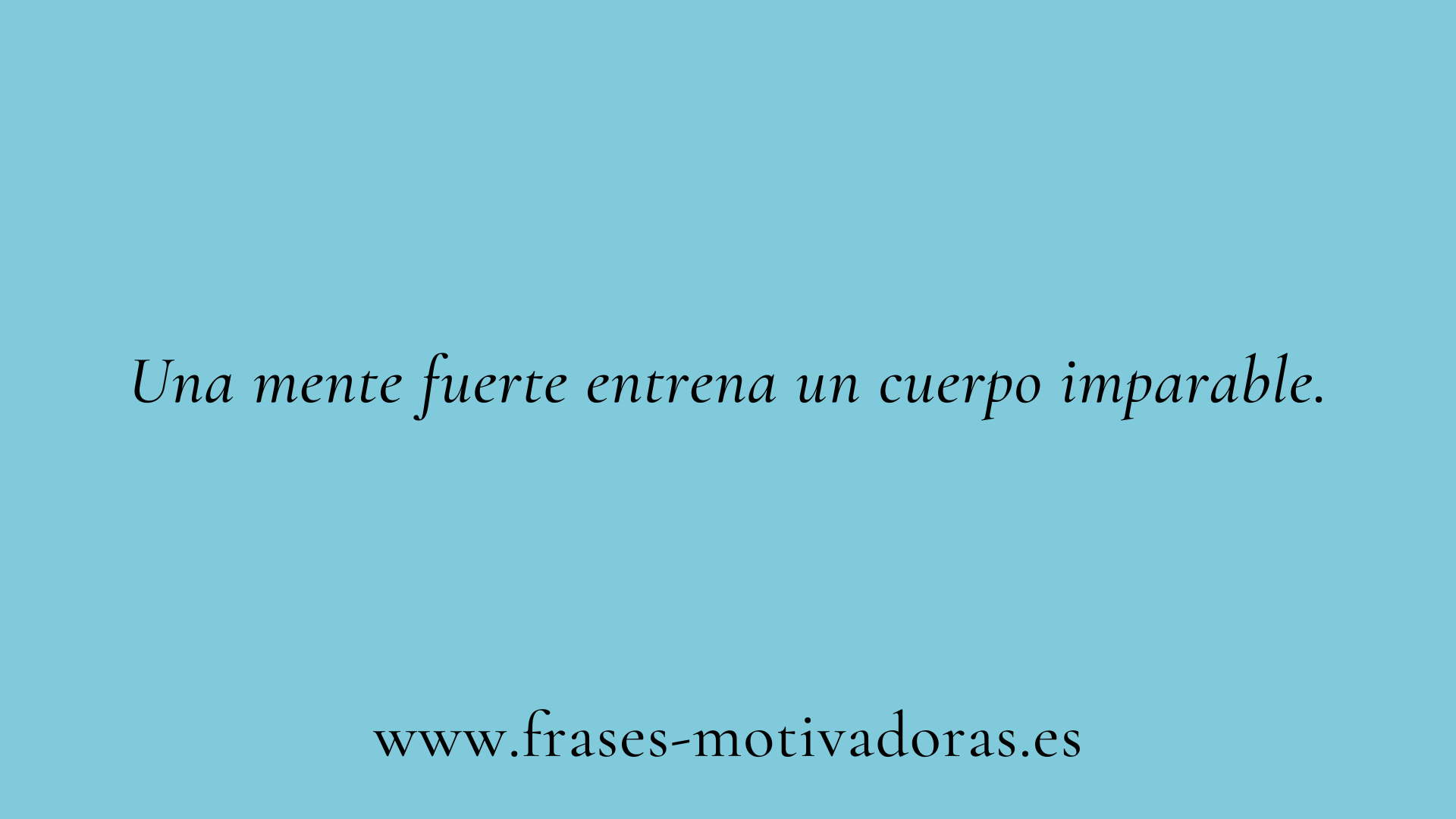 Frases de deportes que hablan con el cuerpo y la mente