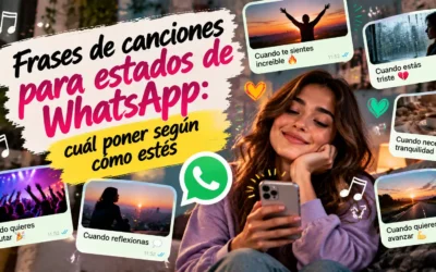 Frases de canciones para estados de WhatsApp: cuál poner según cómo estés